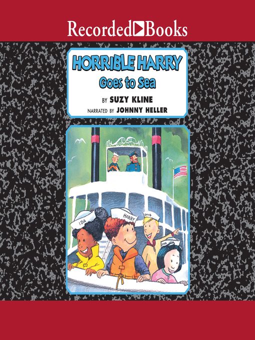 Title details for Horrible Harry Goes to Sea by Suzy Kline - Wait list